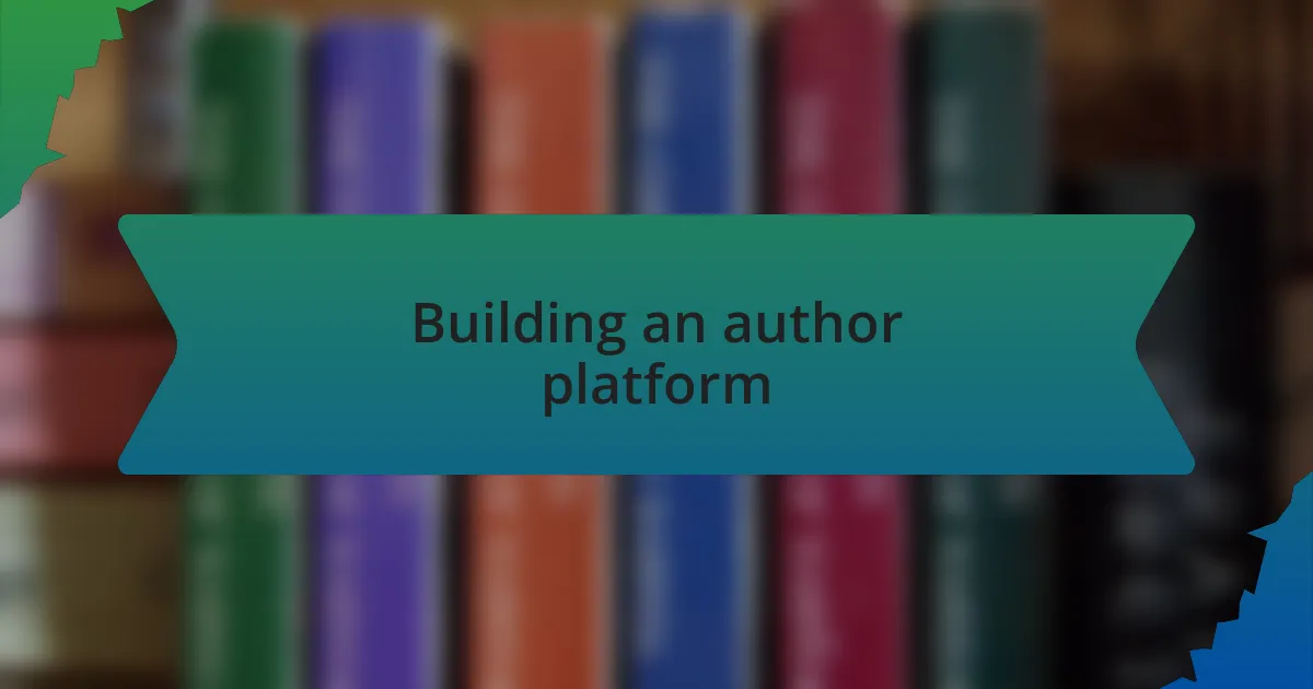 Building an author platform