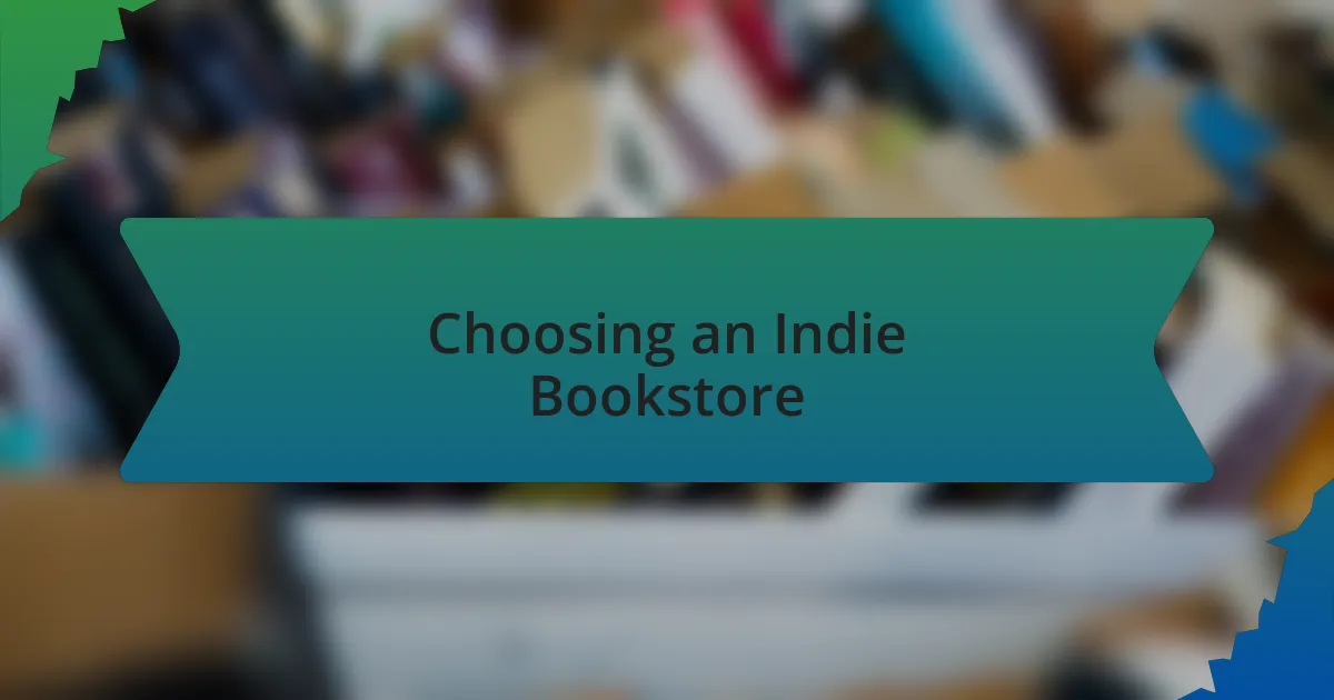 Choosing an Indie Bookstore